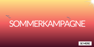 Sommerkampagnen 2026 | Gå ikke glip af en god handel